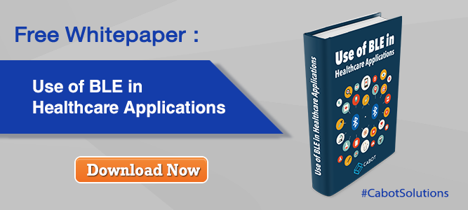 Free Whitepaper: Use of BLE in Healthcare Applications