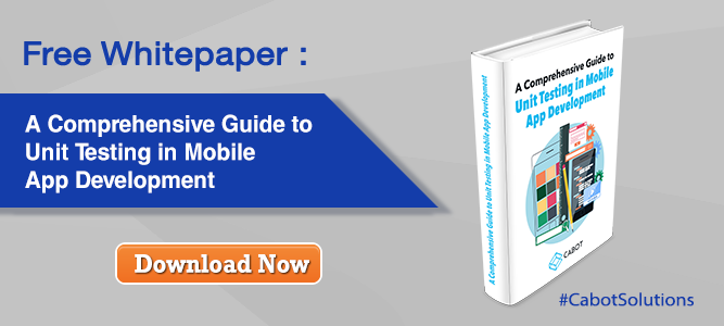 Free Whitepaper: A Comprehensive Guide to Unit Testing in Mobile App Development